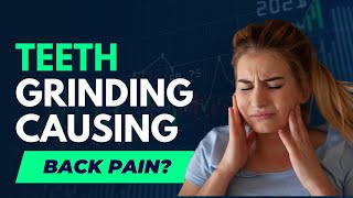 Jaw Pain? Jaw clenching? How It Has Effects on the Body